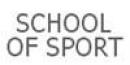 School of Sport