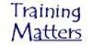 Training Matters