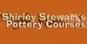Shirley Stewart's Pottery Courses