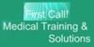First Call! Medical Training & Solutions
