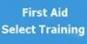 First Aid Select Training